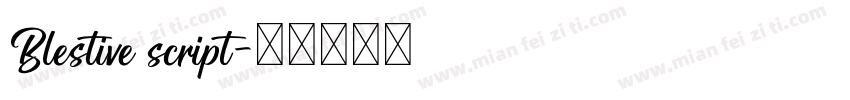 Blestive script字体转换